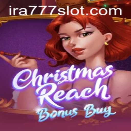Exploring ChristmasReachBonusBuy: A Game That Combines Festive Fun and Strategic Play
